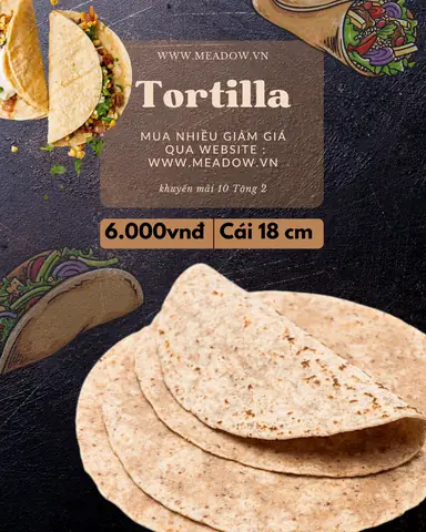 Bánh Tortilla Mua Ở Đâu? Top 7 Địa Điểm Uy Tín Nhất 2026 Bánh Tortilla Mua Ở Đâu? Top 7 Địa Điểm Uy Tín Nhất 2026