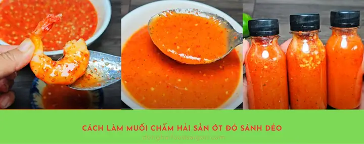 Cách Làm Muối Ớt Đỏ Chấm Hải Sản Sánh Dẻo, Không Tách Nước Cách Làm Muối Ớt Đỏ Chấm Hải Sản Sánh Dẻo, Không Tách Nước
