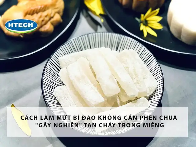 Cách Làm Mứt Bí Đao Không Cần Phèn Chua Đơn Giản Tại Nhà Cách Làm Mứt Bí Đao Không Cần Phèn Chua Đơn Giản Tại Nhà