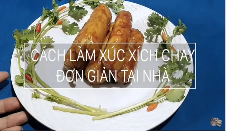 Cách Làm Xúc Xích Chay Tại Nhà: Thành Công Với Công Thức Dễ Thực Hiện Cách Làm Xúc Xích Chay Tại Nhà: Thành Công Với Công Thức Dễ Thực Hiện