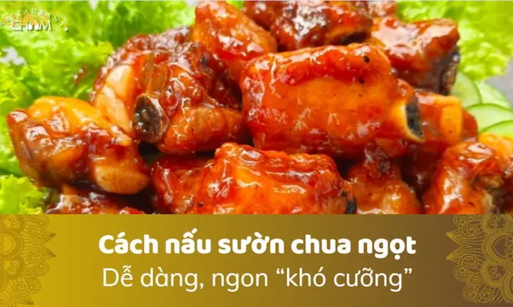 Cách Nấu Sườn Kho Chua Ngọt Chuẩn Vị Cách Nấu Sườn Kho Chua Ngọt Chuẩn Vị