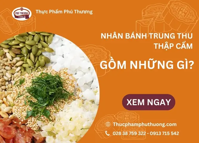 Nhân Bánh Trung Thu Thập Cẩm Gồm Những Nguyên Liệu Nào?