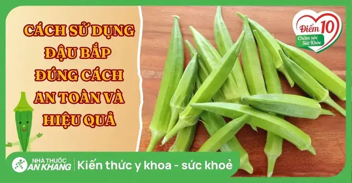 Cách An Đậu Bắp Tốt Nhất Cách An Đậu Bắp Tốt Nhất