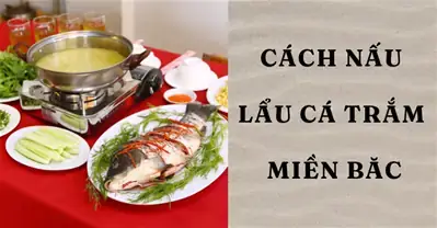 Hướng Dẫn Cách Nấu Lẩu Cá Trắm Thập Cẩm Chua Cay Đậm Đà Tại Nhà Hướng Dẫn Cách Nấu Lẩu Cá Trắm Thập Cẩm Chua Cay Đậm Đà Tại Nhà