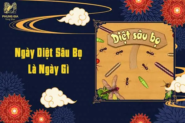 Ngày Diệt Sâu Bọ Ăn Gì? 5 Món Truyền Thống Không Thể Thiếu