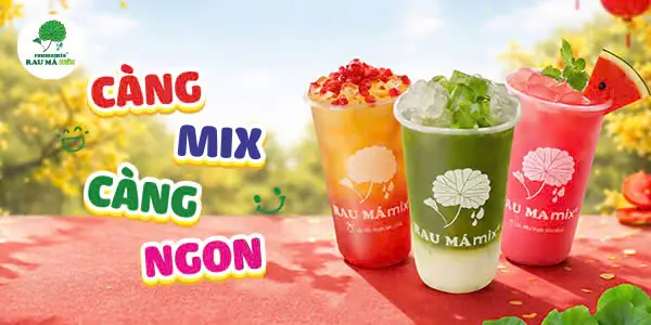 Rau Má Mix Ngô Tất Tố: Đánh Giá Toàn Diện Về Quán Nước Ép & Trà Trái Cây