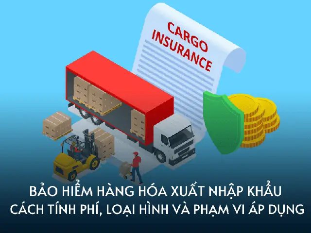 Bảo Hiểm Hàng Hóa Bảo Hiểm Hàng Hóa