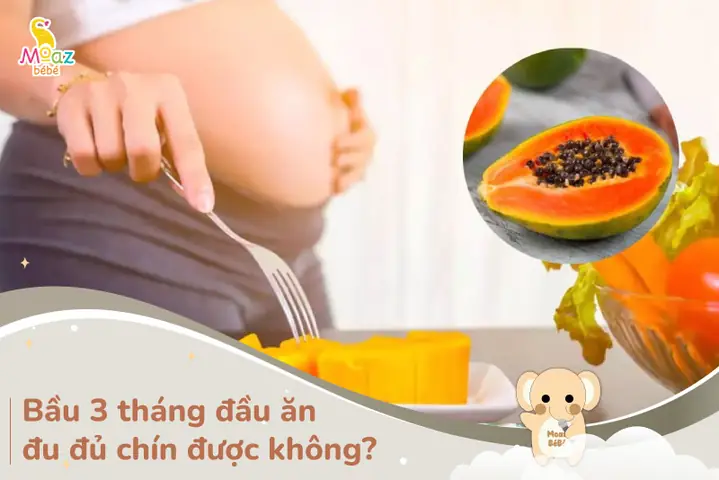 Bầu 3 Tháng Cuối An Đu Đủ Chín Được Không Bầu 3 Tháng Cuối An Đu Đủ Chín Được Không