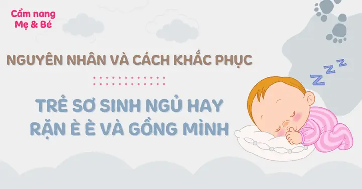 Bé Vặn Mình Kêu È È