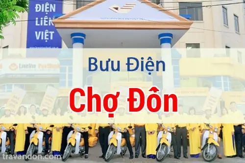 Bưu Điện Chợ Đồn Bưu Điện Chợ Đồn