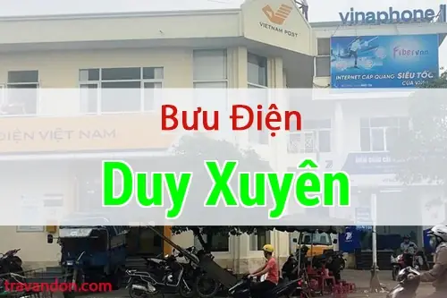Bưu Điện Duy Xuyên Bưu Điện Duy Xuyên