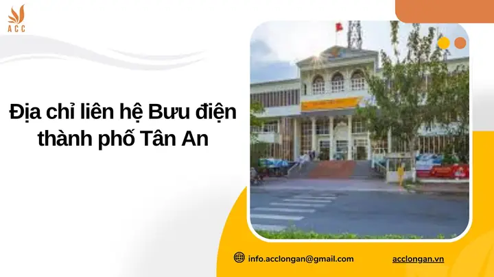 Bưu Điện Tân An Bưu Điện Tân An