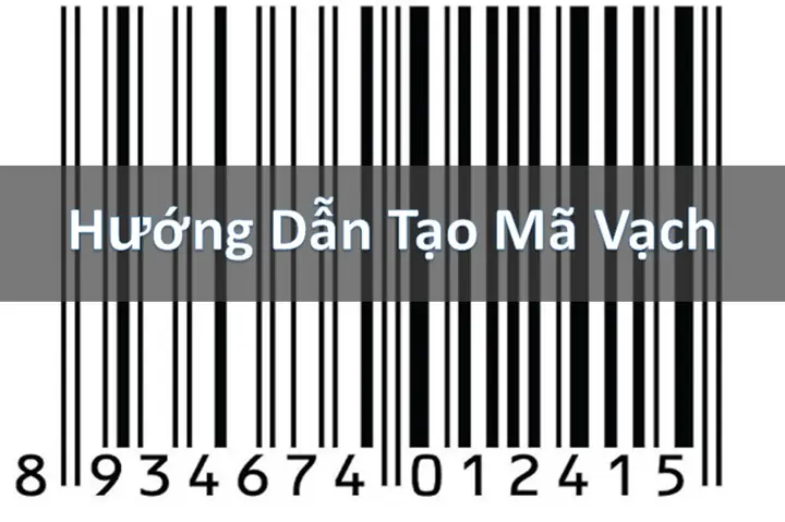 Cách Tạo Mã Vạch Cách Tạo Mã Vạch
