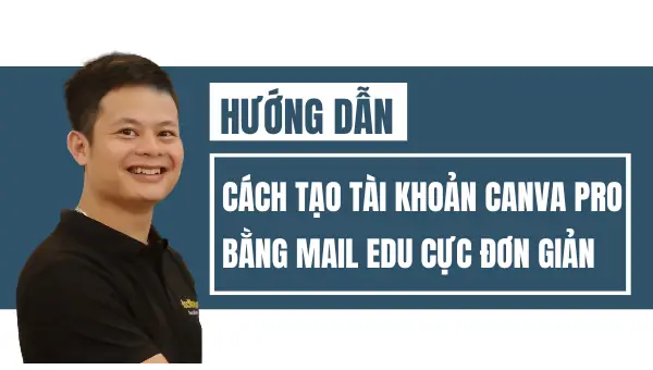Cách Tạo Mail Edu