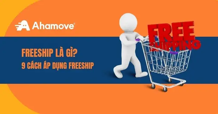 Free Ship Là Gì