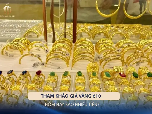 Giá Vàng 610 Bao Nhiêu 1 Chỉ Giá Vàng 610 Bao Nhiêu 1 Chỉ