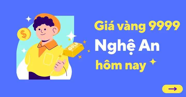 Giá Vàng 9999 Ở Nghệ An Giá Vàng 9999 Ở Nghệ An