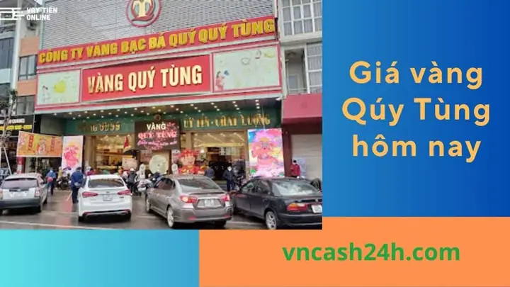 Giá Vàng Quý Tùng Hôm Nay Giá Vàng Quý Tùng Hôm Nay