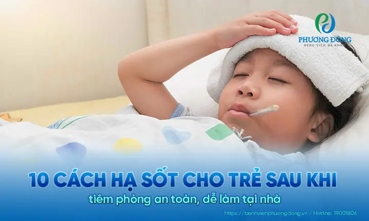 Hạ Sốt Cho Trẻ Sơ Sinh Khi Tiêm Phòng Hạ Sốt Cho Trẻ Sơ Sinh Khi Tiêm Phòng