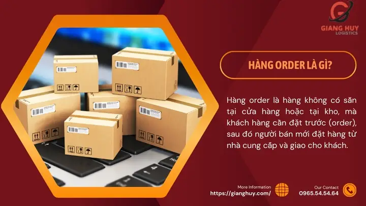 Hàng Order Là Gì