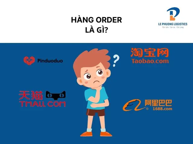 Hàng Order Là Gì