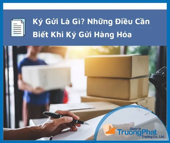 Ký Gửi Là Gì Ký Gửi Là Gì