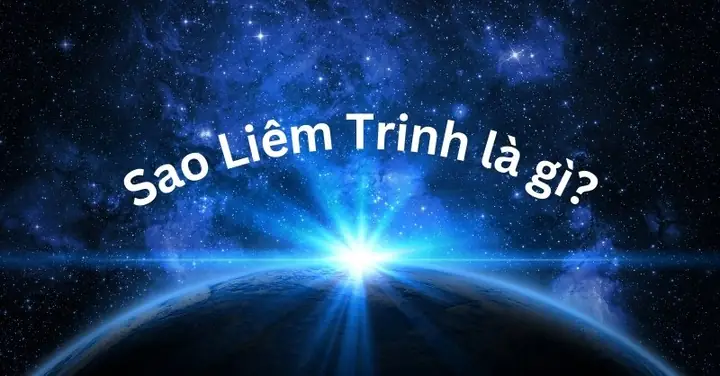 Liêm Trinh Là Gì Liêm Trinh Là Gì
