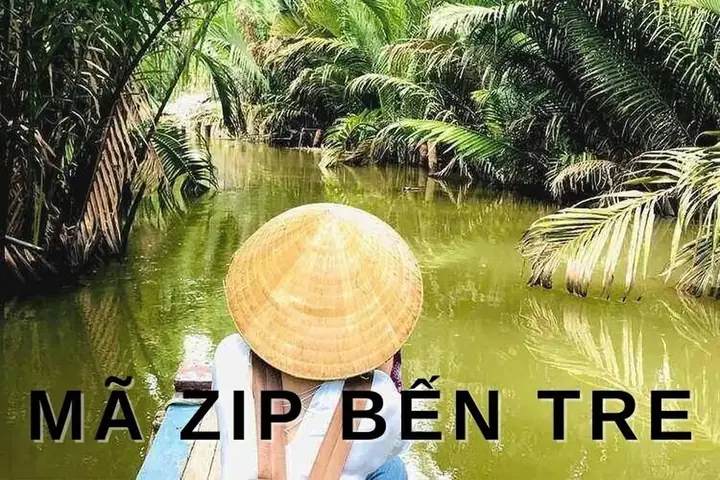 Mã Zip Bến Tre Mã Zip Bến Tre