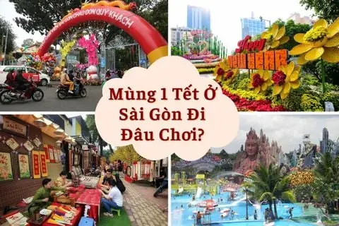 Mùng 1 Tết Đi Đâu Chơi