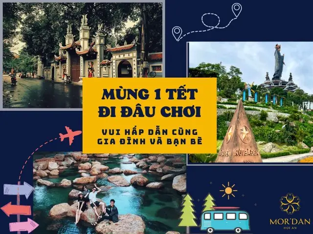 Mùng 1 Tết Đi Đâu Chơi