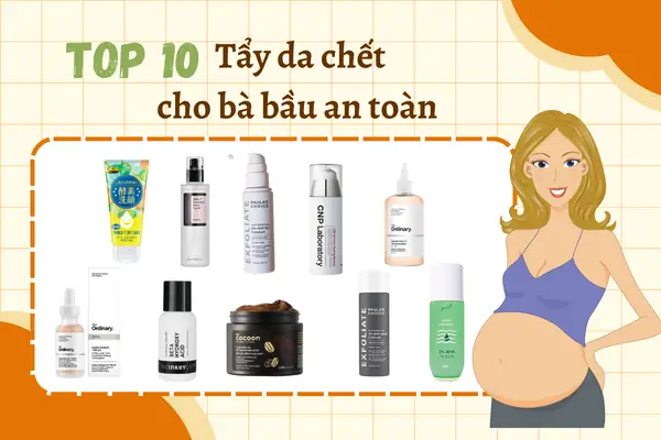 Nên Dùng Kem Tẩy Da Chết Loại Nào