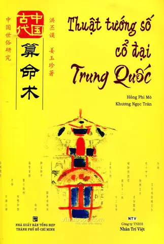 Thuật Tướng Số Cổ Đại Trung Quốc Thuật Tướng Số Cổ Đại Trung Quốc