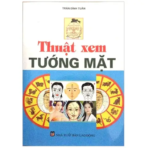 Thuật Xem Tướng Mặt Thuật Xem Tướng Mặt
