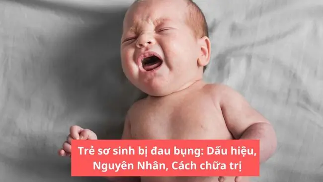 Trẻ Sơ Sinh Đau Bụng Từng Cơn