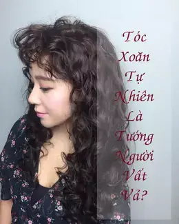 Tướng Số Tóc Xoăn Tự Nhiên Tướng Số Tóc Xoăn Tự Nhiên
