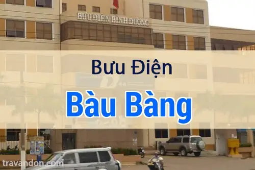 Danh Sách Địa Chỉ Và Thông Tin Liên Hệ Bưu Điện Huyện Bàu Bàng, Bình Dương Mới Nhất Danh Sách Địa Chỉ Và Thông Tin Liên Hệ Bưu Điện Huyện Bàu Bàng, Bình Dương Mới Nhất