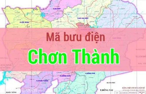 Thông Tin Liên Hệ Và Địa Chỉ Bưu Điện Tại Thị Xã Chơn Thành, Bình Phước Thông Tin Liên Hệ Và Địa Chỉ Bưu Điện Tại Thị Xã Chơn Thành, Bình Phước