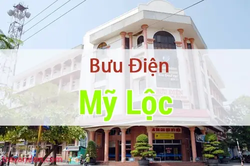 Thông Tin Chi Tiết Bưu Điện Huyện Mỹ Lộc, Nam Định: Địa Chỉ Và Mã Bưu Điện Thông Tin Chi Tiết Bưu Điện Huyện Mỹ Lộc, Nam Định: Địa Chỉ Và Mã Bưu Điện
