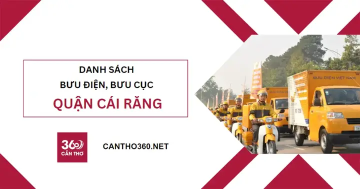 Thông Tin Địa Chỉ Và Số Điện Thoại Bưu Điện Quận Cái Răng, Cần Thơ Thông Tin Địa Chỉ Và Số Điện Thoại Bưu Điện Quận Cái Răng, Cần Thơ