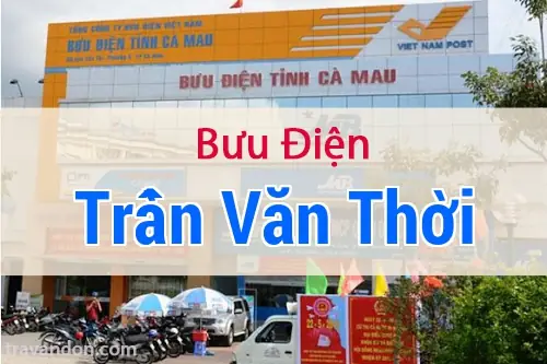 Mã Bưu Chính Và Thông Tin Liên Hệ Bưu Điện Thị Trấn Sông Đốc, Cà Mau Mã Bưu Chính Và Thông Tin Liên Hệ Bưu Điện Thị Trấn Sông Đốc, Cà Mau