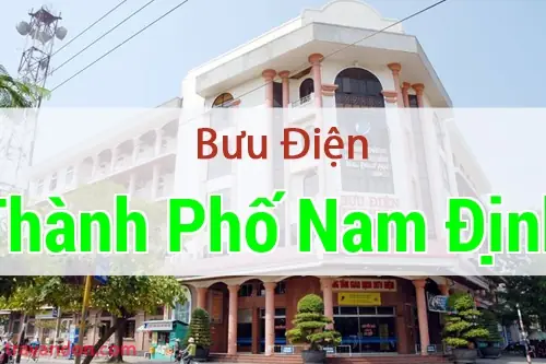 Bưu Điện Tỉnh Nam Định: Địa Chỉ, Thông Tin Liên Hệ Và Mã Bưu Chính Mới Nhất Bưu Điện Tỉnh Nam Định: Địa Chỉ, Thông Tin Liên Hệ Và Mã Bưu Chính Mới Nhất