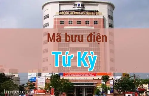 Danh Sách Địa Chỉ Và Thông Tin Liên Hệ Bưu Điện Huyện Tứ Kỳ, Hải Dương Danh Sách Địa Chỉ Và Thông Tin Liên Hệ Bưu Điện Huyện Tứ Kỳ, Hải Dương