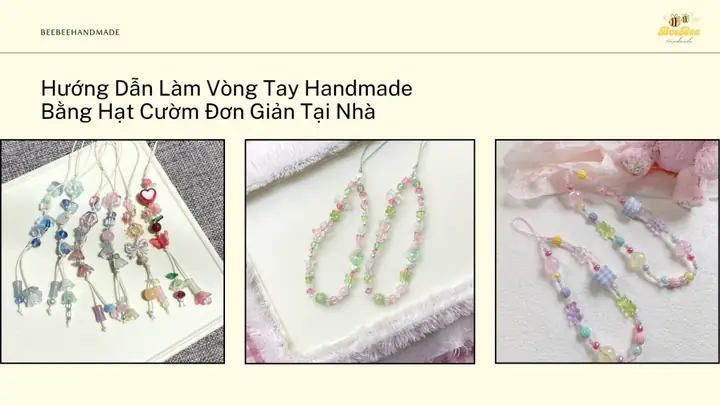 Cách Làm Vòng Tay Hạt Cườm
