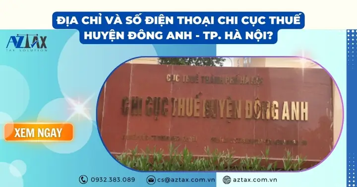 Địa Chỉ Và Thông Tin Liên Hệ Chi Cục Thuế Huyện Đông Anh Mới Nhất Địa Chỉ Và Thông Tin Liên Hệ Chi Cục Thuế Huyện Đông Anh Mới Nhất
