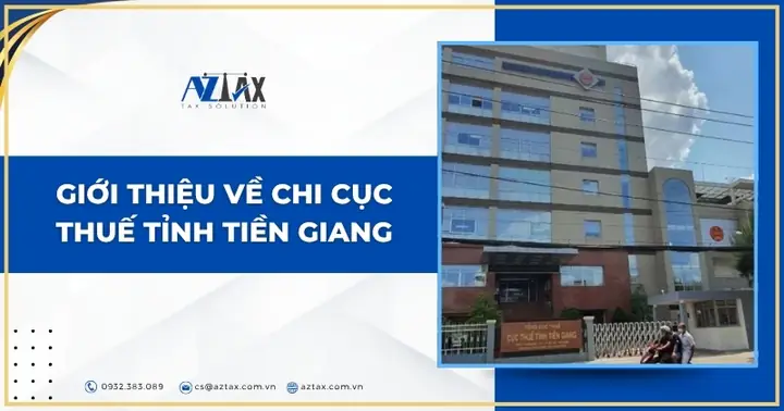 Thông Tin Liên Hệ Chi Cục Thuế Tỉnh Tiền Giang Và Các Đơn Vị Trực Thuộc