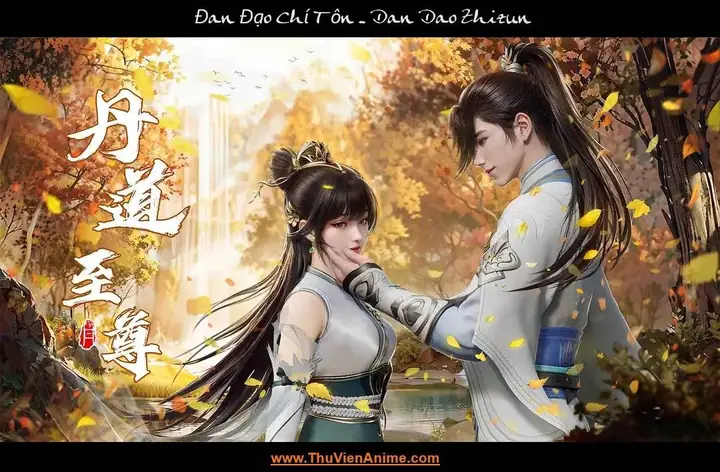 Đan Võ Chí Tôn: Review Nội Dung Và Tổng Hợp Các Nguồn Đọc Truyện Hay Nhất