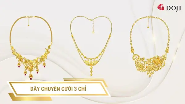 Dây Chuyền Cưới 3 Chỉ: Giá, Mẫu Mã, Cách Chọn Và Mua Hiệu Quả Dây Chuyền Cưới 3 Chỉ: Giá, Mẫu Mã, Cách Chọn Và Mua Hiệu Quả