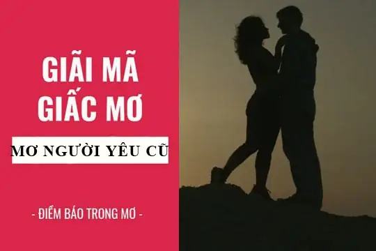 Điềm Báo Khi Mơ Thấy Người Yêu Cũ: Ý Nghĩa, Tâm Lý Và Những Dấu Hiệu Có Thể Xảy Ra Điềm Báo Khi Mơ Thấy Người Yêu Cũ: Ý Nghĩa, Tâm Lý Và Những Dấu Hiệu Có Thể Xảy Ra