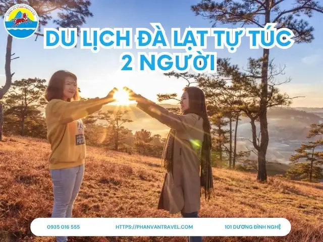Chi Phí Du Lịch Đà Lạt 2 Người: Hướng Dẫn Chi Tiết Ngân Sách, Lịch Trình Và Mẹo Tiết Kiệm Chi Phí Du Lịch Đà Lạt 2 Người: Hướng Dẫn Chi Tiết Ngân Sách, Lịch Trình Và Mẹo Tiết Kiệm