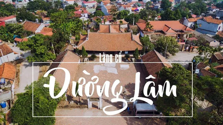 Hướng Dẫn Du Lịch Làng Cổ Đường Lâm 2026: Lịch Trình, Điểm Tham Quan & Mẹo Trải Nghiệm Hướng Dẫn Du Lịch Làng Cổ Đường Lâm 2026: Lịch Trình, Điểm Tham Quan & Mẹo Trải Nghiệm